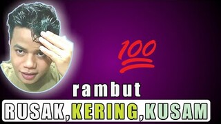 cara mengatasi rambut rusak, kering dan kusam