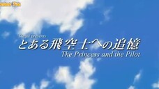 The Princess and the Pilot [English Sub]