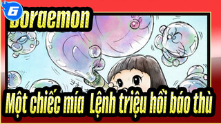 [Doraemon] Chia đôi dòng sông bằng một chiếc mía & Lệnh triệu hồi báo thù_6