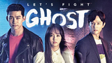 let's fight ghost 2016 episode 2 tagalog dubbed