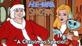 He-Man and She-Ra Christmas Special