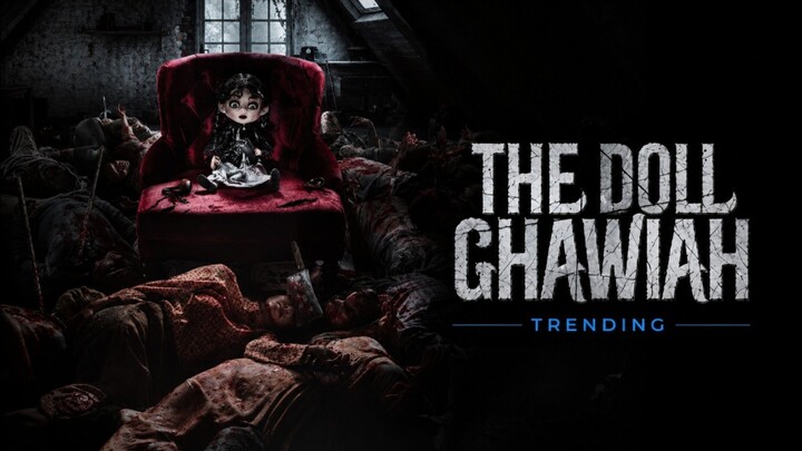 HORROR TERBARU!! THE DOLL GHAWIAH || 29 Oktober 2026
