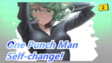 One Punch Man|[Epic/Beat-Synced]The real power of human beings is self-change!_2
