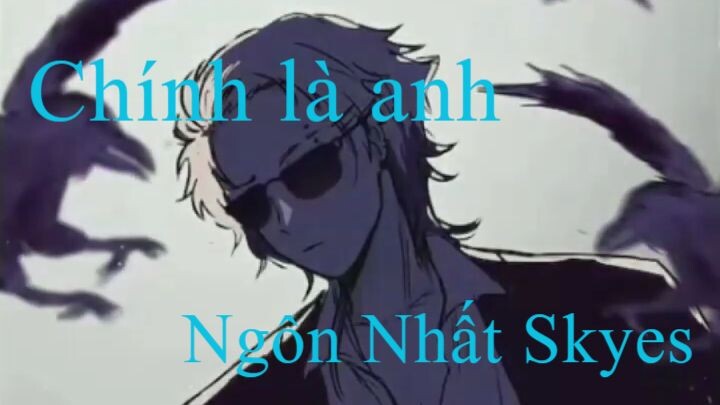 Tâm hồn trẻ con bên trong cơ thể của một ông chú chính là Ngôn Nhất Skyes