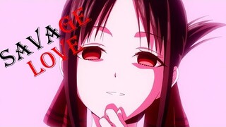 Kaguya-sama: War is LOVE S2 [AMV] - Savage LOVE