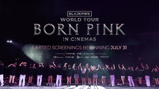 BLACKPINK IN CINEMAS