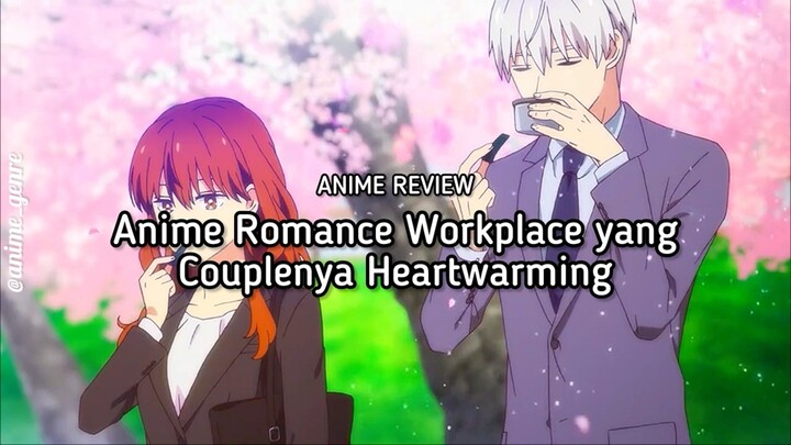 Tidak Bisa Menyembunyikan Perasaan?! Ini dia Rekomendasi Anime Romance Workplace yg Couplenya Uwu!