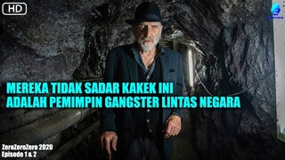 DIKIRA KAKEK LEMAH PADAHAL PENGUASA GANGSTER YANG SEBENARNYA !!! - Alur Cerita Film ZeroZeroZero