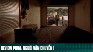 REVIEW PHIM : " NGƯỜI VẬN CHUYỂN 1 " ( Phần 7 ) #reviewphimhay