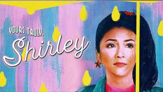 CINEMO: YOURS TRULY, SHIRLEY (2019) FULL MOVIE