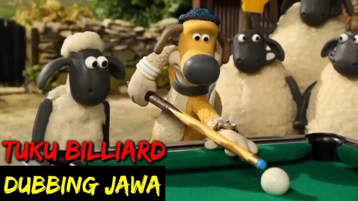 DUBBING JAWA SHAUN THE SHEEP (tuku billiard)
