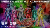 【Zokaj.com - English Sub】 Mashin Sentai Kiramager Episode 00