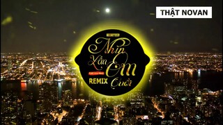Nhìn Em Lần Cuối Remix - Yuki Duy Nam || THẬTNOVAN