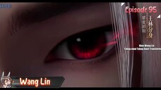 Renegade Immortal Eps 95 | Sub Indo