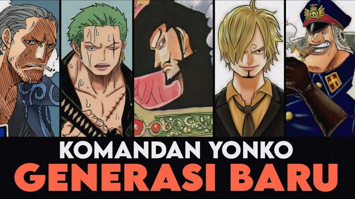 TOP 9 KOMANDAN YONKO GENERASI BARU