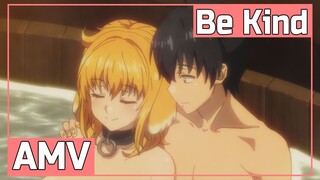 AMV Isekai Meikyuu de Harem wo | Be Kind
