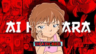 Ai Haibara - Death Bed | AMV