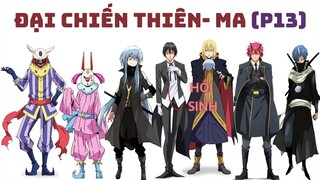 Đại chiến Thiên-Ma | Trong thế giới kín |Tensei-shitara Slime datta ken chapter 129