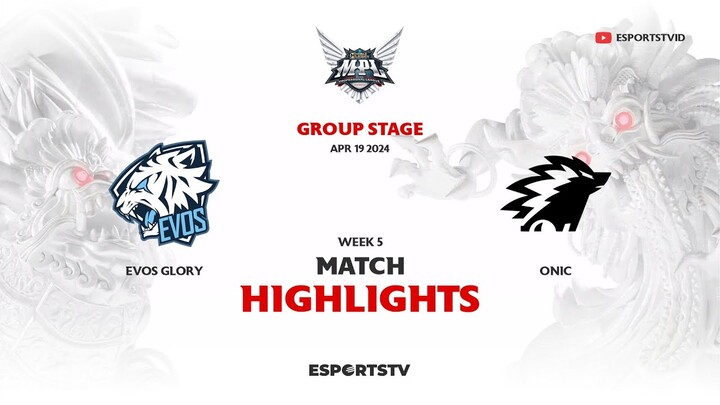EVOS Glory vs ONIC HIGHLIGHTS MPL ID S13 | ONIC VS EVOS ESPORTSTV