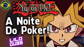 A Noite do Poker! - Yu-Gi-Oh! Poker Night (Dublado Pt-Br)