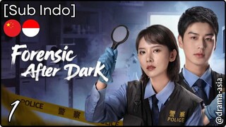 [Sub Indo] Forensik After Dark – Eps. 01 (2025)