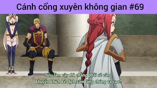 Cánh cổng xuyên không gian p69
