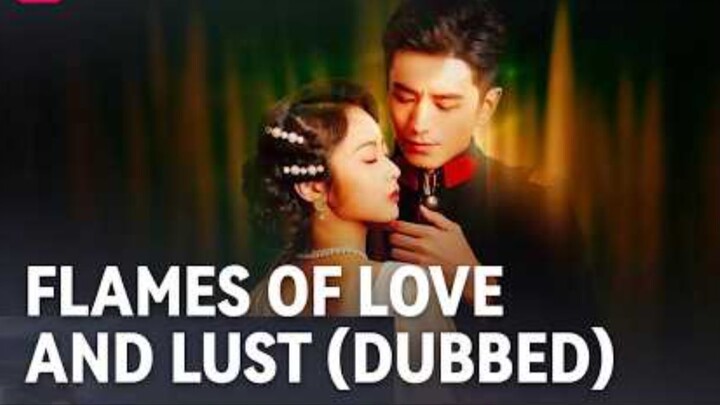 Flames of Love and Lust