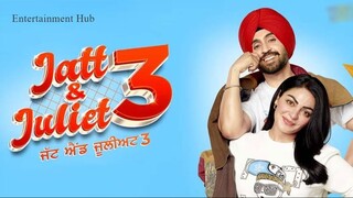 Jutt and Juliet 3 2024 Punjabi by Entertainment Hub