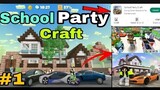 school party craft gameplay 1 || best  Android game car simulator 2 channel