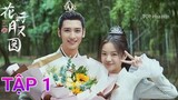 Hoa Nở Trăng Vừa Tròn 2021 - Tập 1 Vietsub Lý Canh Hy & Hoàng Tuấn Tiệp, lịch chiếu mới| TOP Hoa Hàn