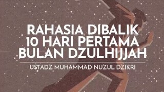 Rahasia d balik 10 pertama Dzulhijjah