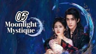 Moonlight Mystique (2025) Episode 5 English subtitle