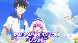 Kamisama ni Natta Hi Season 2 ? - Prediksi Rilis dan Kapan Tanggal Rilisnya