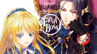 I'm the Villainess, So I'm Taming the Final Boss English Dubbed Episode 7