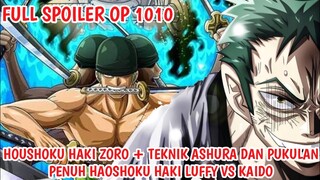 SPOILER ONE PIECE 1010 - EDAN! HAOSHOKU HAKI ZORO Muncul BERSAMA Dg Teknik ASHURA!