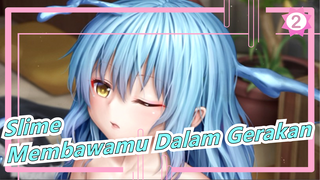 Tensei shitara Slime Datta Ken | Biar Rimuru Perlahan-lahan Membawamu Ikut Alur_A2