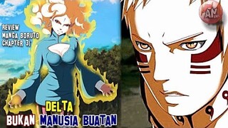 DELTA Bukan MANUSIA BUATAN | Naruto Gagal Menipu Delta | Review Manga Boruto 31