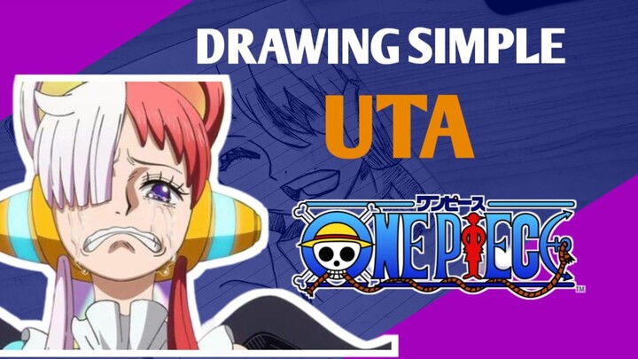 DRAWING SIMPLE UTA [ ONE PIECE ] - VannArt