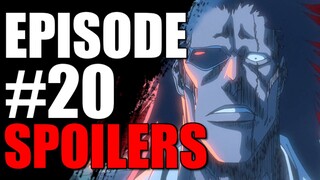 BLEACH TYBW ANIME Episode 20 SPOILERS!
