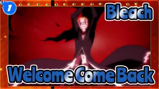 [Bleach/MAD] Welcome Come Back_1