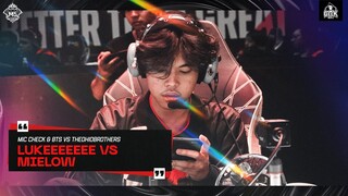 LUKE MENJAWAB PERNYATAAN MIELOW!!! - MIC CHECK & BTS VS TOB M5 WORLD CHAMPIONSHIP