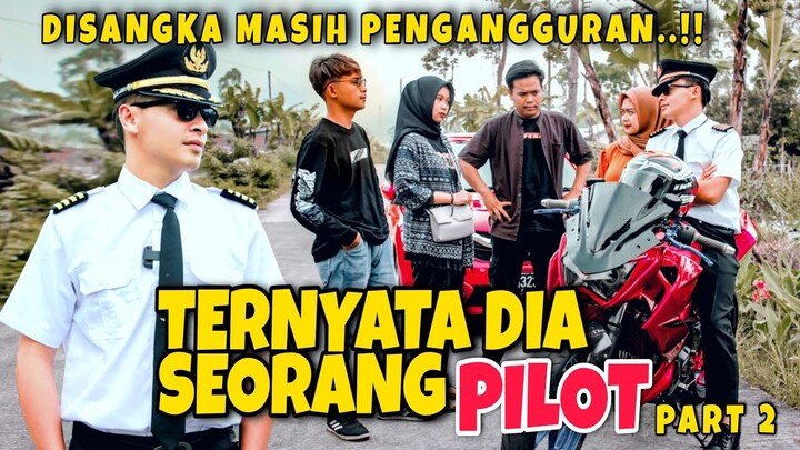 2 TAHUN MERANTAU DISANGKA MASIH PENGANGGURAN TERNYATA DIA SEKARANG SEORANG PILOT..!!
