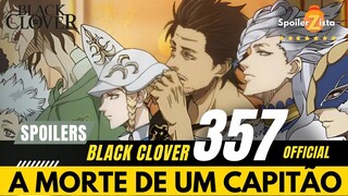 BLACK CLOVER 357 - A MORTE DE UM CAPITÃO E OUTRO PERDEU O BRAÇO..  O MASSACRE COMEÇOU..