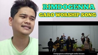 RIMDOGENNA - WORSHIP SESSION | NORTHEAST INDIA | FILIPINO REACTION