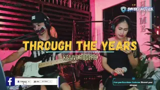 Through the Years | Kenny Rogers - Sweetnotes Live Cover
