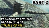 Ang Rebelasyon PART 2 | Pagnamatay Ang Tao, Dadaan Sila Sa 7 TRIALS Of HELL.