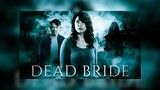 DEAD BRIDE|2022 Subtitle Indonesia