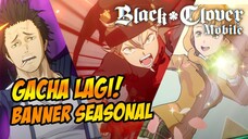 GACHA BANNER SEASON DEMI YAMI SUKEHIRO!! - BLACK CLOVER M : RISE OF THE WIZARD KING