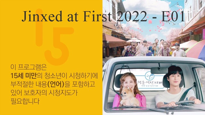 Người Tình Của Jinx Tập 01- Jinxed at First 2022 E01 ( Thuyết Minh - Phụ Đề )