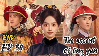 [ENG] EP 30 End The Ascent of Ling Yun